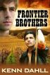 Frontier Brothers by Kenn Dahll