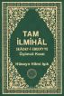 Tam Ä°lmihÃ¢l SeÃ¢det-i Ebediyye ÃœÃ§Ã¼ncÃ¼ KÄ±sm by HÃ¼seyn Hilmi IÅŸÄ±k
