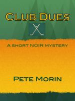 Cover for 'Club Dues'