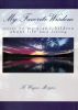 My Favorite Wisdom:  notes to my grandchildren about life and living by R. Wayne Morgan