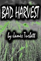 Cover for 'Bad Harvest'