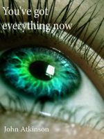 Cover for 'You've got everything now'