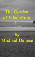 Cover for 'The Garden of Eden Point'