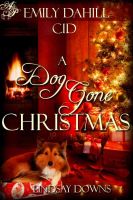 Cover for 'A Dog Gone Christmas'