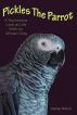 Pickles The Parrot by Georgi Abbott