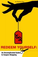 Cover for 'REDEEM YOURSELF: An Uncomplicated Guide to Coupon Shopping'
