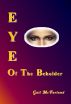 Eye Of The Beholder by Gail McFarland