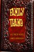 Family Thang by james henderson