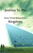 Journey To The Kingdom: Master Of Your Destiny Book 3 by Sipiwe Mashingaidze