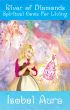 River of Diamonds: Spiritual Gems for Living by Isobel Aura