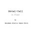 Motel-Cell (a one-act play) by Hanuman Moon