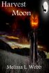 Harvest Moon by Melissa L. Webb