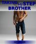 Taking My Step Brother (Naughty Step Stories) by Elaine Cara