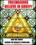 Freemasons Believe in God by A N O'Moss