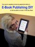 E-Book Publishing DIY (Third Edition) by LOTONtech Limited