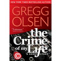 Cover for 'The Crime of My Life'