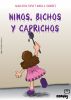 NiÃ±os, Bichos y Caprichos by Alma Rosa Tapia