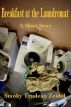 Breakfast at the Laundromat by Smoky Trudeau Zeidel