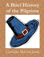 Cover for 'A Brief History of the Pilgrims'
