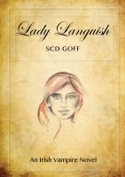 Cover for 'Lady Languish: An Irish Vampire Novel'