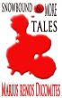 Snowbound and More Tales by Marius Renos Dicomites