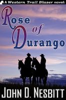 Cover for 'Rose of Durango'