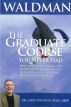 The Graduate Course You Never Had by Larry Waldman