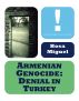 Denial of Armenian Genocide by Ryan Haniff, Sr