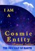 I Am A Cosmic Entity; The New Man on Earth by Armand Sadhoe