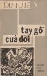 Tay GÃµ Cá»­a Äá»i by Du Tá»­ LÃª 