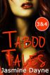 Taboo Tales (Volumes 3 & 4 Erotic Fiction Collection) by Jasmine Dayne