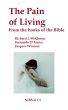 The Pain of Living - From the books of the Bible by Richard J. McQueen