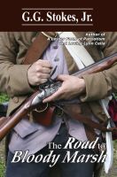 Cover for 'The Road to Bloody Marsh'