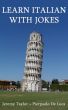 Learn Italian With Jokes by Jeremy Taylor