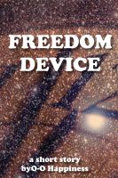 Cover for 'Freedom Device'
