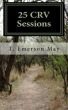 25 CRV Sessions by T. Emerson May