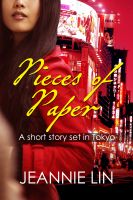 Cover for 'Pieces of Paper: A short story set in Tokyo'
