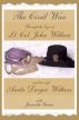 The Civil War through the Eyes of Lt Col John Withers and His Wife, Anita Dwyer Withers: (American Civil War Diaries of a Confederate Army Officer and His Wife, a Woman in Civil War History) by Diamond Press