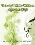 Intro to Holistic Wellness: Ayurveda Style by RochÃ©le M. Lawson, RN, AHP, CMS
