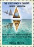The Secret Power of Thoughts - Creative Meditation by Maria Velika