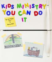 Cover for 'Kid's Ministry, You Can Do It!'