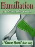 Humiliation; A Short Story of Domination and Submission by Esmeralda Greene