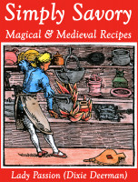 Cover for 'Simply Savory: Magical & Medieval Recipes'