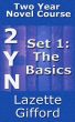 Two Year Novel Course: Set 1 by Lazette Gifford