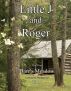 Barr's Meadow: Little J and Roger Part 1 by Eldot 