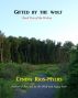 Gifted by the Wolf: Book Two of the Wolves by Cyndia Rios-Myers