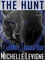 Cover for 'The Hunt Book 1: Dawn Memories'