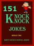 Jokes Knock Knock Jokes : 151 Knock Knock Jokes by Megs 