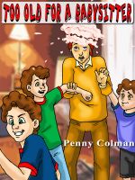 Cover for 'Too Old For a Babysitter'