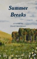 Cover for 'Summer Breaks: a novel'